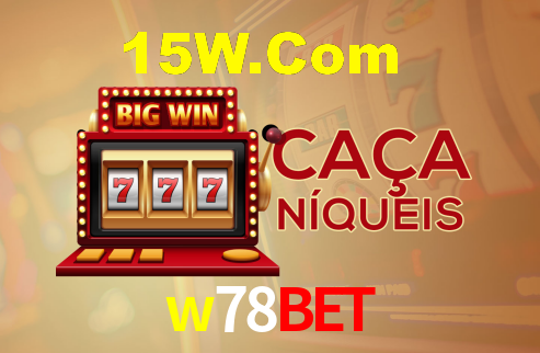 w78bet: A Experiência de Casino com Jogos de Mesa ao Vivo